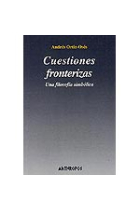 Cuestiones fronterizas (Una filosofía simbólica)