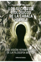 Los secretos biológicos de la cábala hebrea: una visión hermenéutica de la filosofía mística