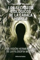 Los secretos biológicos de la cábala hebrea: una visión hermenéutica de la filosofía mística