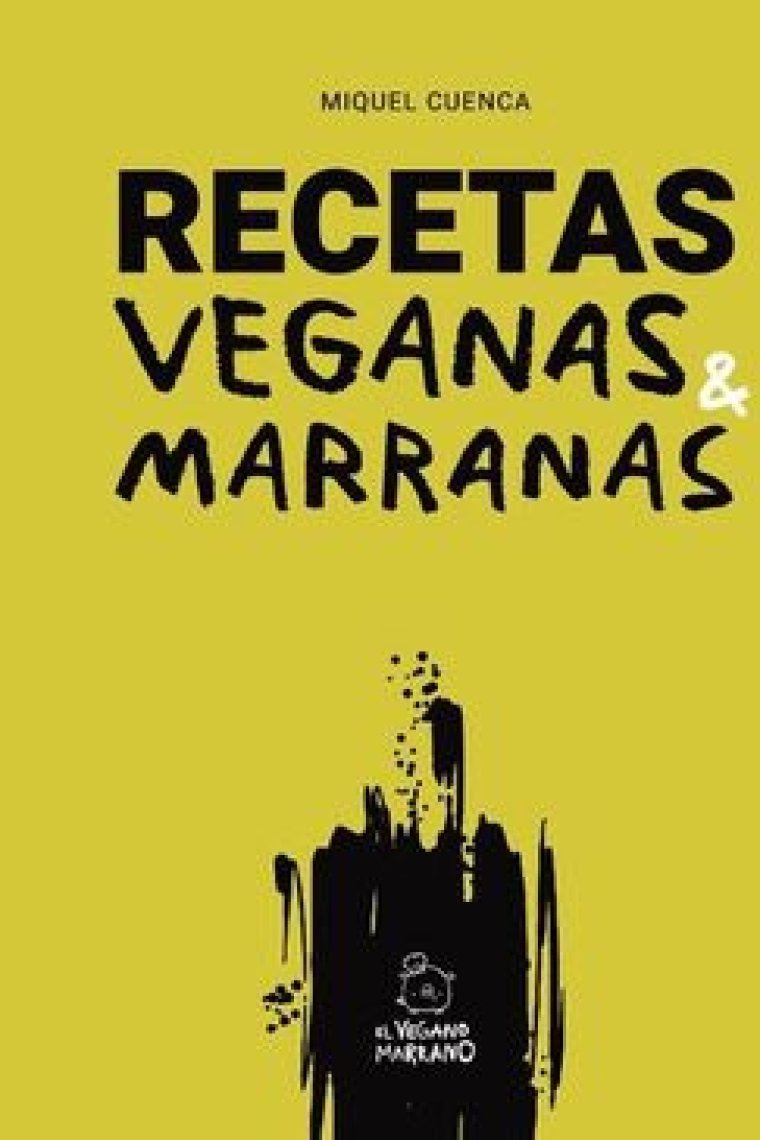 Recetas veganas & marranas