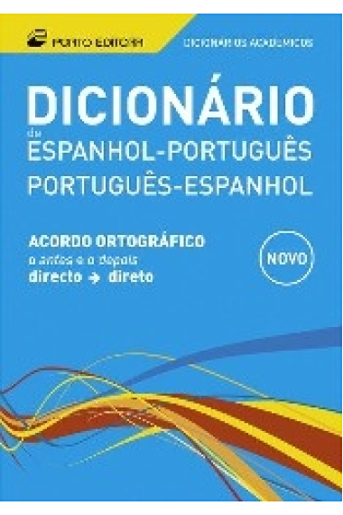 Dicionário Académico de Espanhol-Português/Português-Espanhol (Nova ediçao)