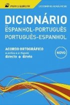 Dicionário Académico de Espanhol-Português/Português-Espanhol (Nova ediçao)