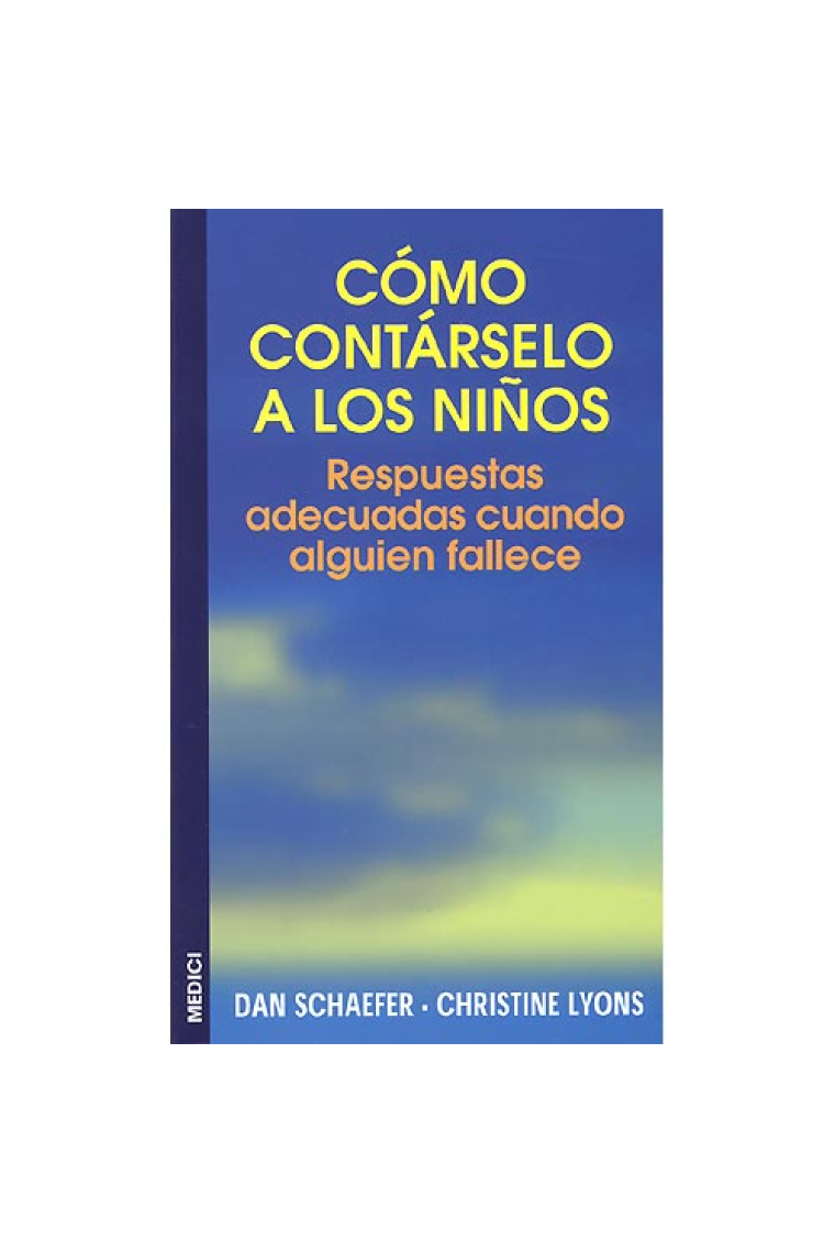 Como contárselo a los niños. Respuestas adecuadas cuando alguien fallece