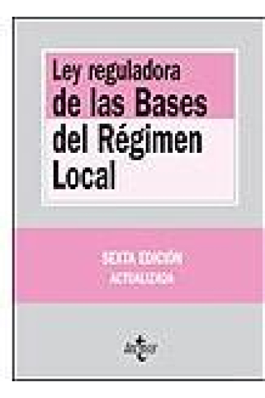 Ley reguladora de las bases del régimen local