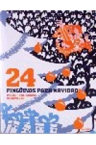 24 pingüinos para Navidad. Un libro-calendario de Adviento