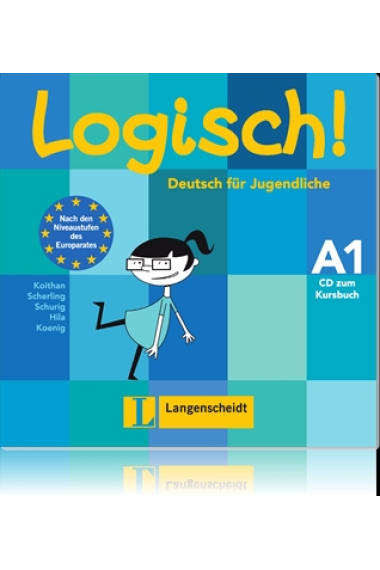 Logisch! A1. Audio CD zum Kursbuch