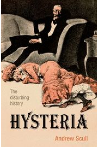 Hysteria. The disturbing history