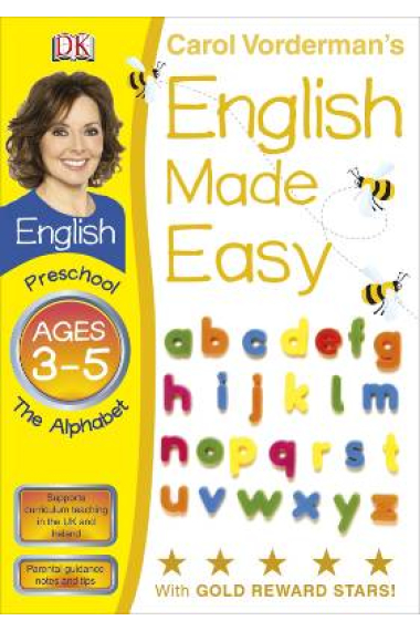 English Made Easy The Alphabet Preschool Ages 3-5 (Carol Vorderman's English Made Easy)