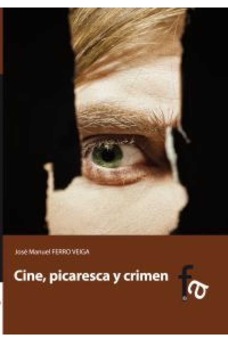 Cine, picaresca y crimen