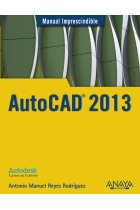 Autocad 2013. Manual imprescindible