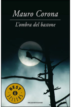 L'ombra del bastone