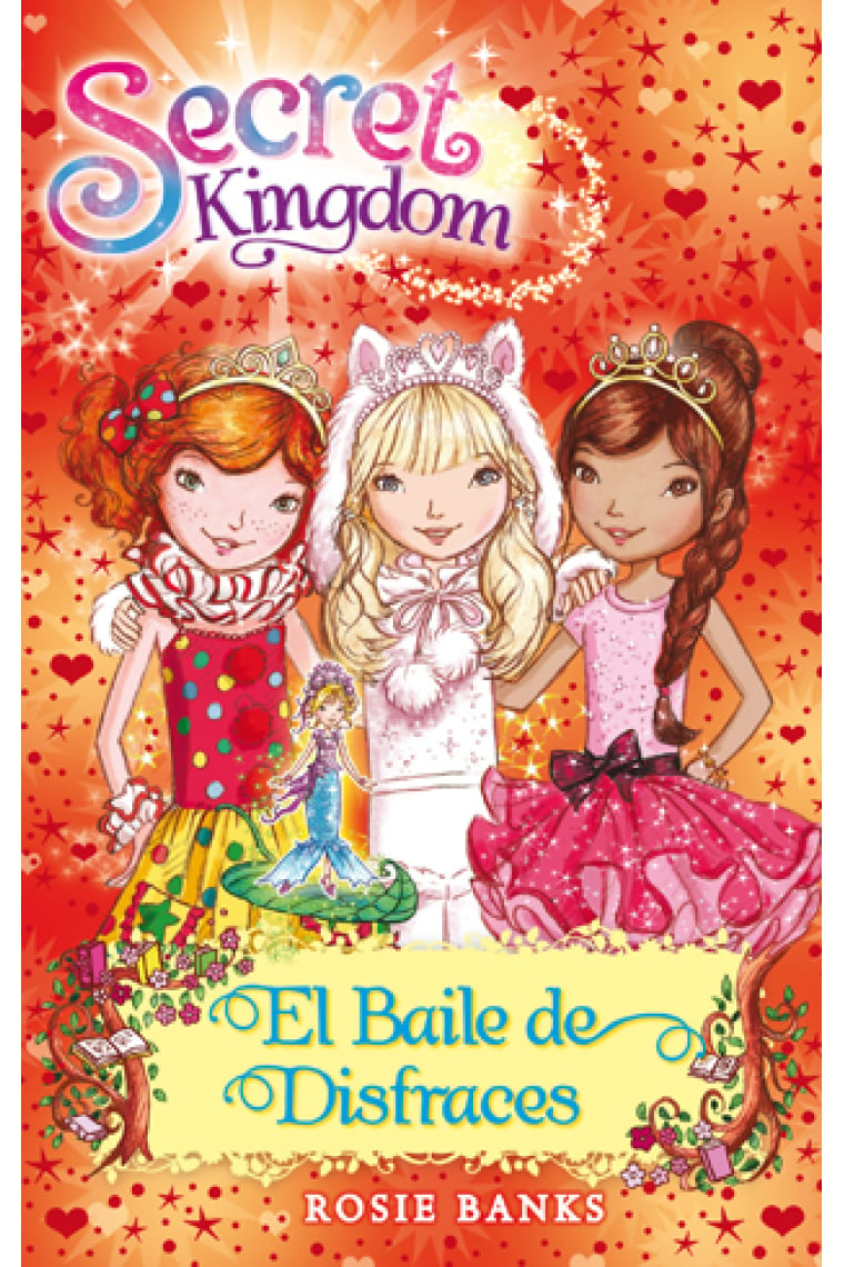 El Baile de Disfraces (Secret Kingdom 17)