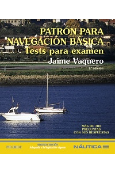 Patrón para navegación básica. Tests para examen. Más de 300 preguntas con respuesta