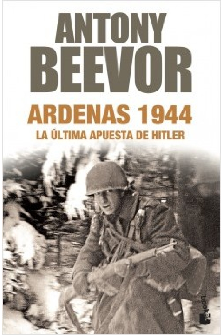 Ardenas, 1944. La última apuesta de Hitler