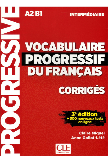 Vocabulaire Progressif Du Français. Niveau Intermédiare. Corriges - 3ª Édition