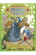 Magic Hero1. Vuelve a intentarlo, Marvin!