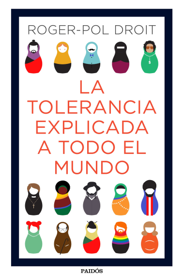 La tolerancia explicada a todo el mundo