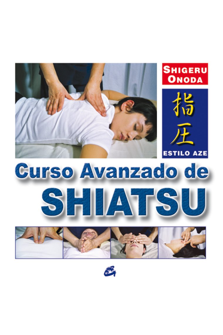 Curso avanzado de Shiatsu. Estilo Aze