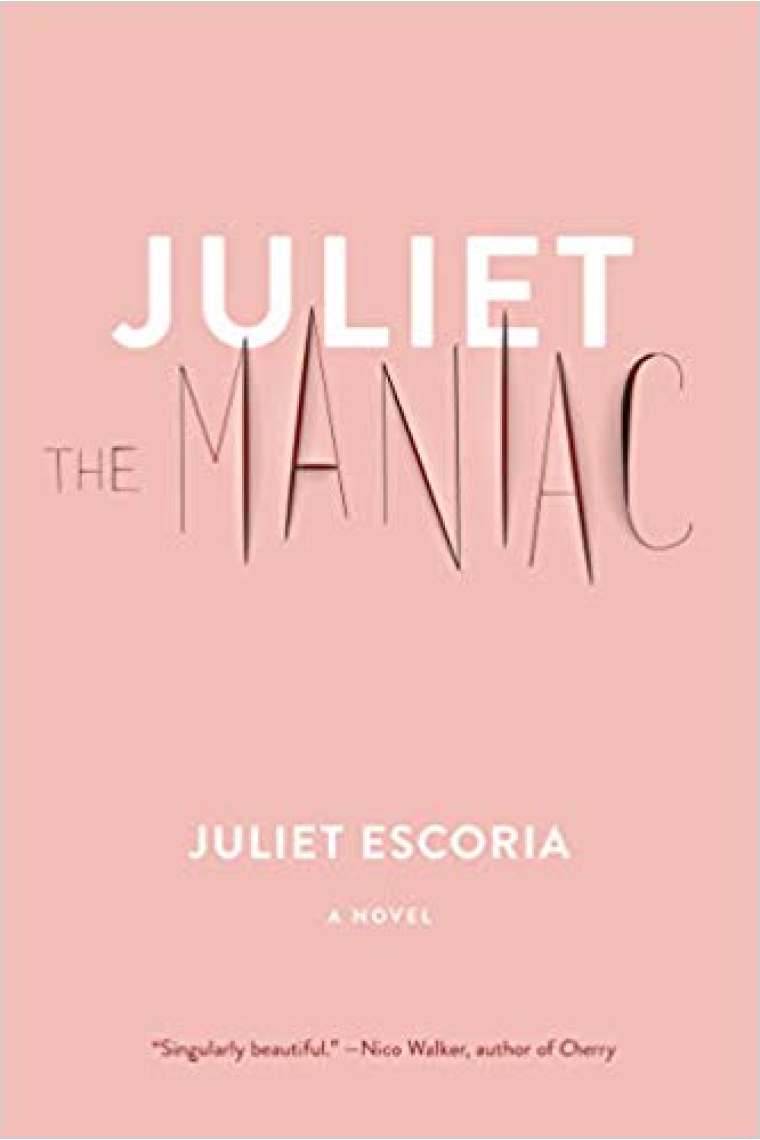 Juliet The Maniac