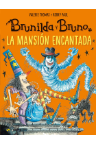 Brunilda y Bruno. La mansión encantada