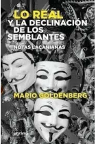 Lo real y la declinación de los semblantes Notas lacanianas