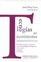 Tecnologías del ecosistema periodístico