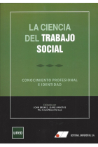 La ciencia del trabajo social. Conocimiento profesional e identidad