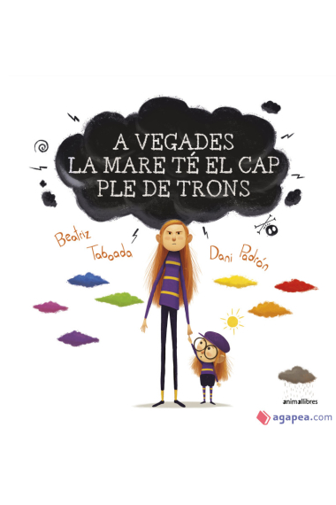 A vegades la mare té el cap ple de trons