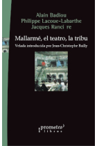 Mallarmé, el teatro, la tribu (Velada introducida por Jean-Christophe Bailly)