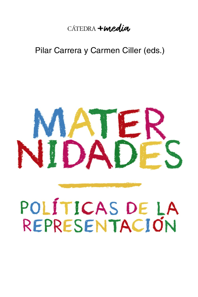 Maternidades. Políticas de la representación