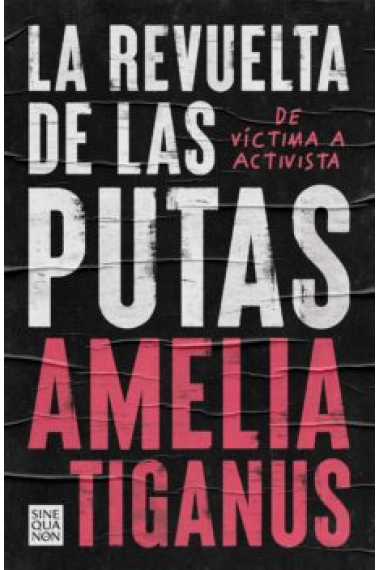 La revuelta de las putas. De víctima a activista