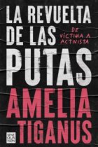 La revuelta de las putas. De víctima a activista