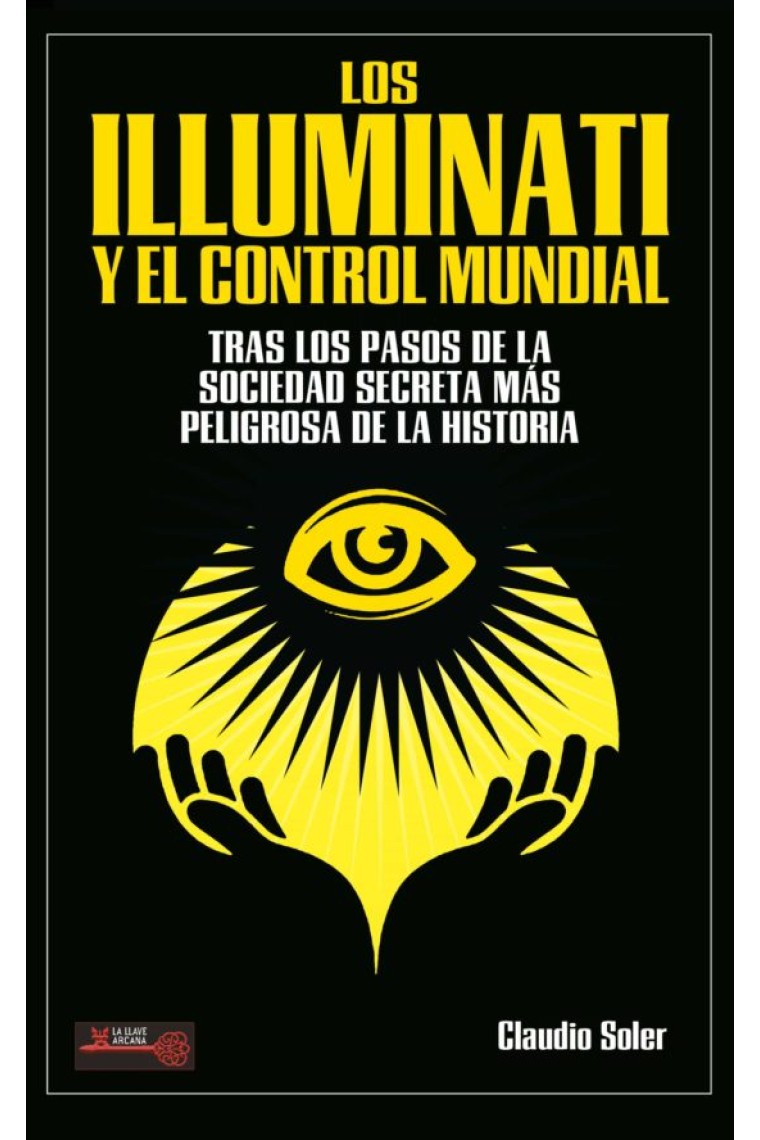 Los Illuminati y el control mundial