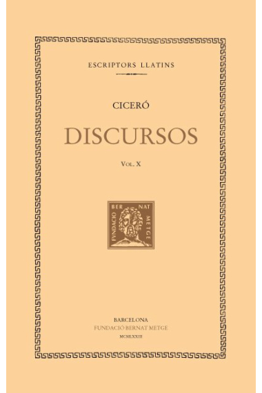 Discursos, vol. X: Catilinàries