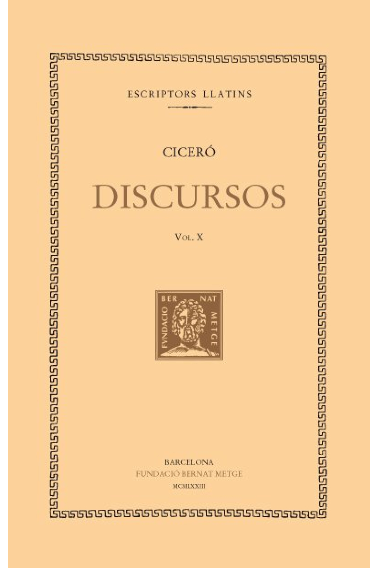 Discursos, vol. X: Catilinàries