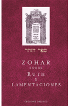 El Zohar sobre Ruth y Lamentaciones