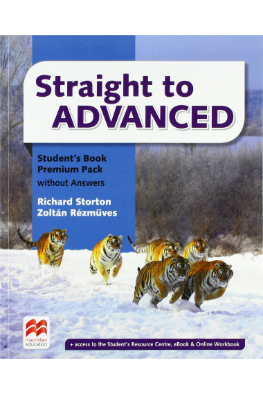 Straight to advanced. Student's book. Premium pack-key. Per le Scuole superiori - 9781786326584