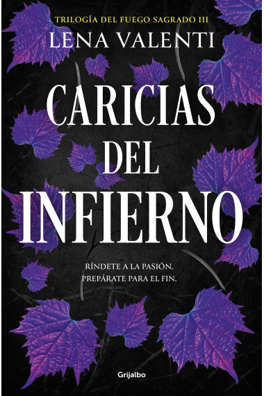 Caricias del infierno (Trilogía del Fuego Sagrado 3)