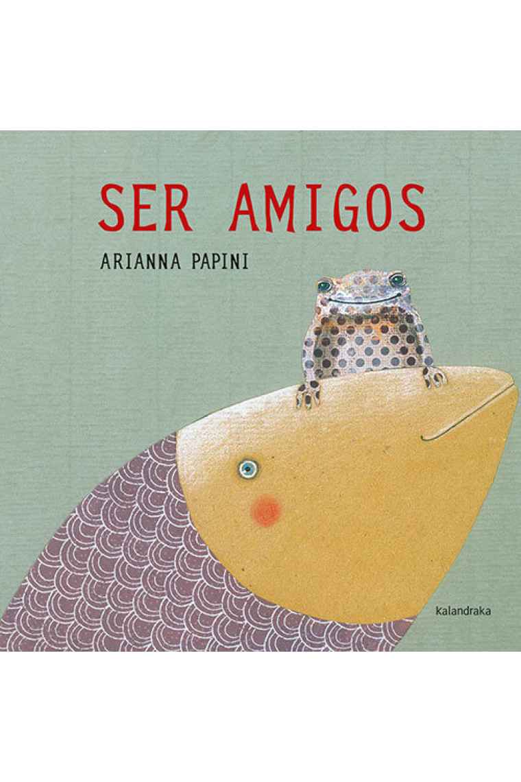 Ser amigos