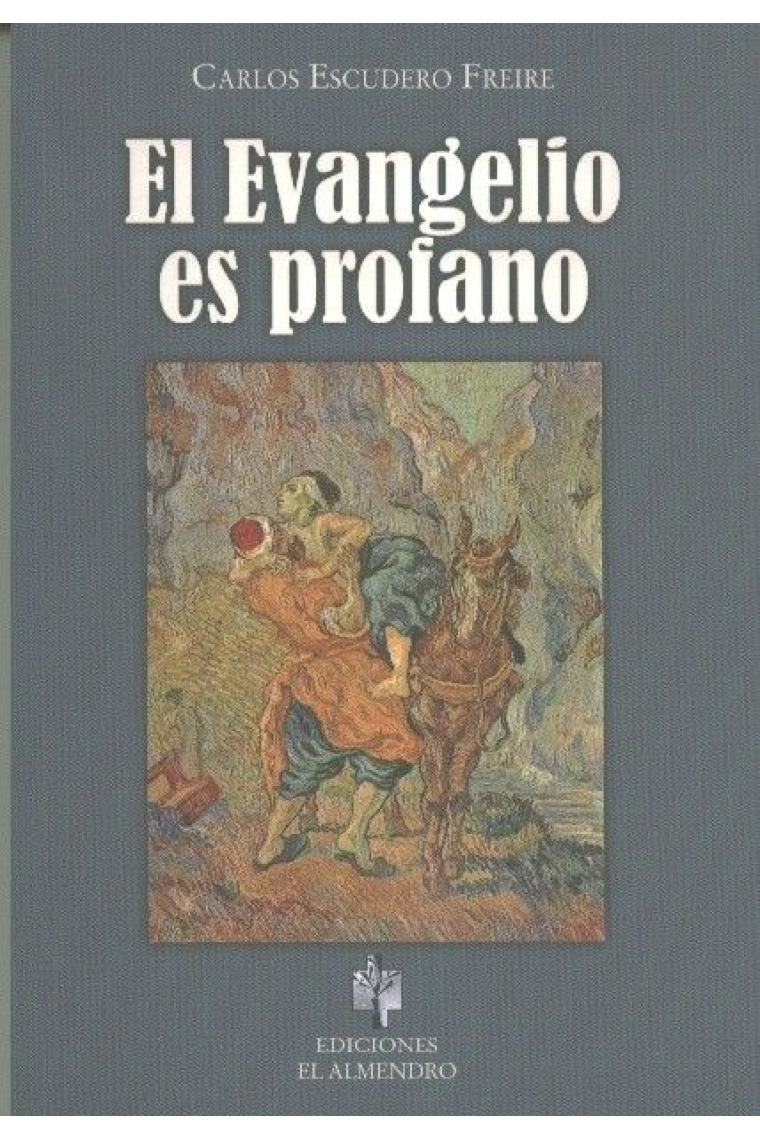 EL EVANGELIO ES PROFANO