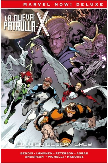 LA PATRULLA-X DE BRIAN MICHAEL BENDIS 04: EL JUICIO DE JEAN GREY