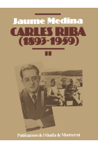 Carles Riba (1893-1959), vol. II