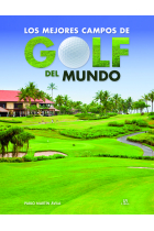 Los Mejores Campos de Golf del Mundo