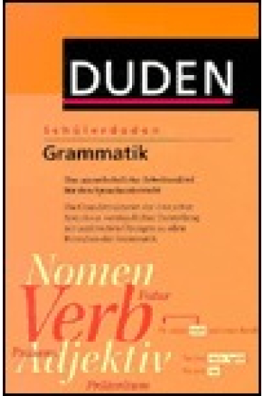 Schüler Duden. Grammatik. Eine Sprachlehre mit Übungen und Lösungen.