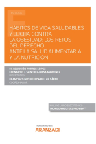 HABITOS DE VIDA SALUDABLES Y LUCHA CONTRA LA OBESIDAD: