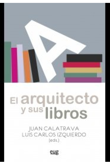 El arquitecto y sus libros