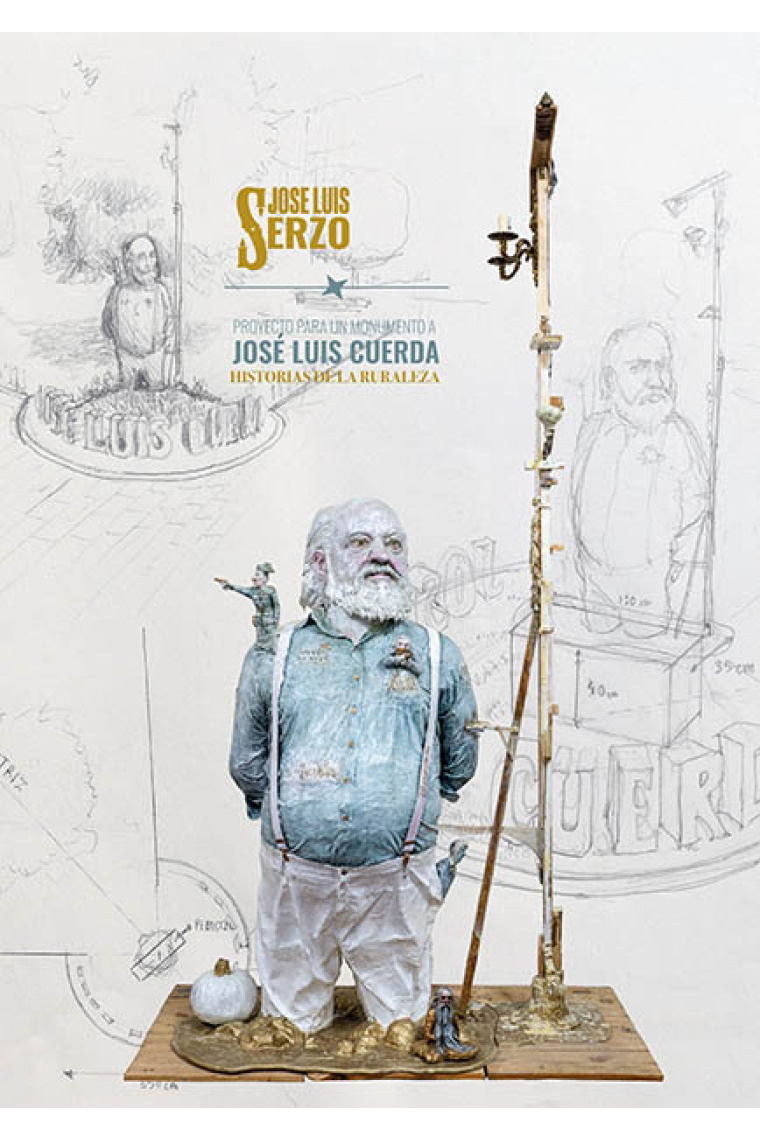 Proyecto para un monumento de José Luis Cuerda. Historias de la Naturaleza