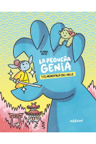 La pequeña genia y el monstruo del valle