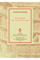 EL MOLINISMO CLAVES DE UN MODELO CULTURAL