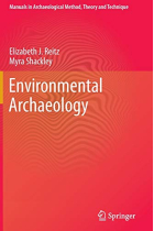 Environmental Archaeology (Manuals in Archaeological Method, Theory and Technique)